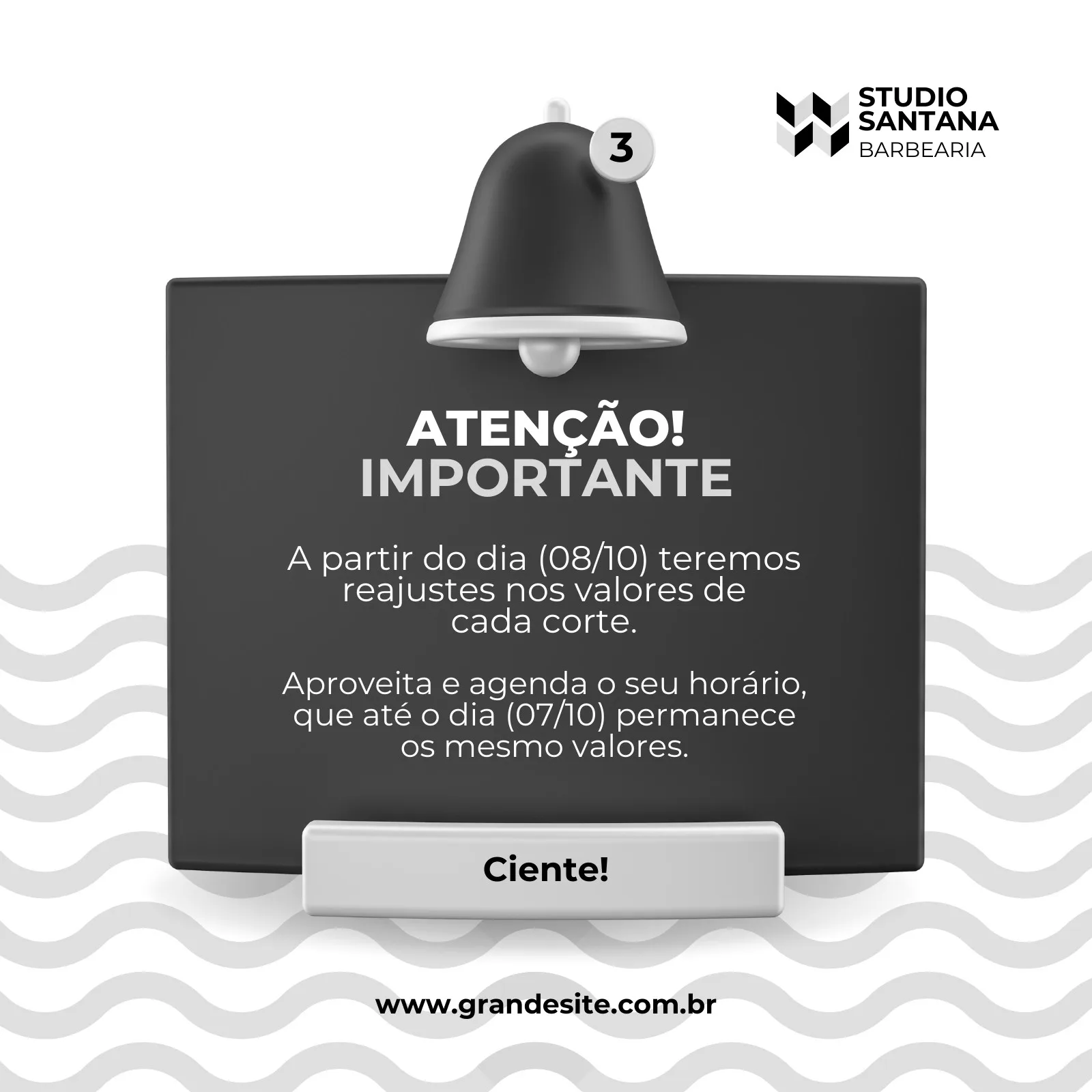 Template de post para Instagram e Facebook em preto, branco e cinza com um ícone de sino de notificação. O texto principal anuncia um comunicado importante sobre reajustes de preço a partir de uma data específica, com um botão de 'Ciente!' e um site no rodapé.