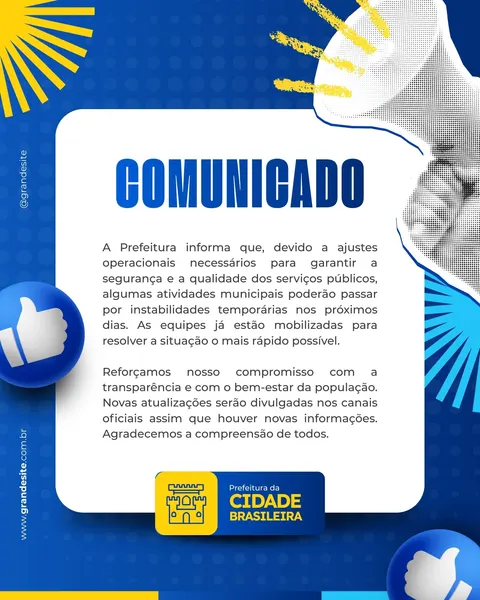 Template de post para redes sociais com fundo azul e detalhes amarelos. O centro destaca um card branco com o título 'COMUNICADO' em azul e texto informativo sobre ajustes operacionais da prefeitura. Ícones de 'like' e um megafone estilizado complementam o design vibrante.