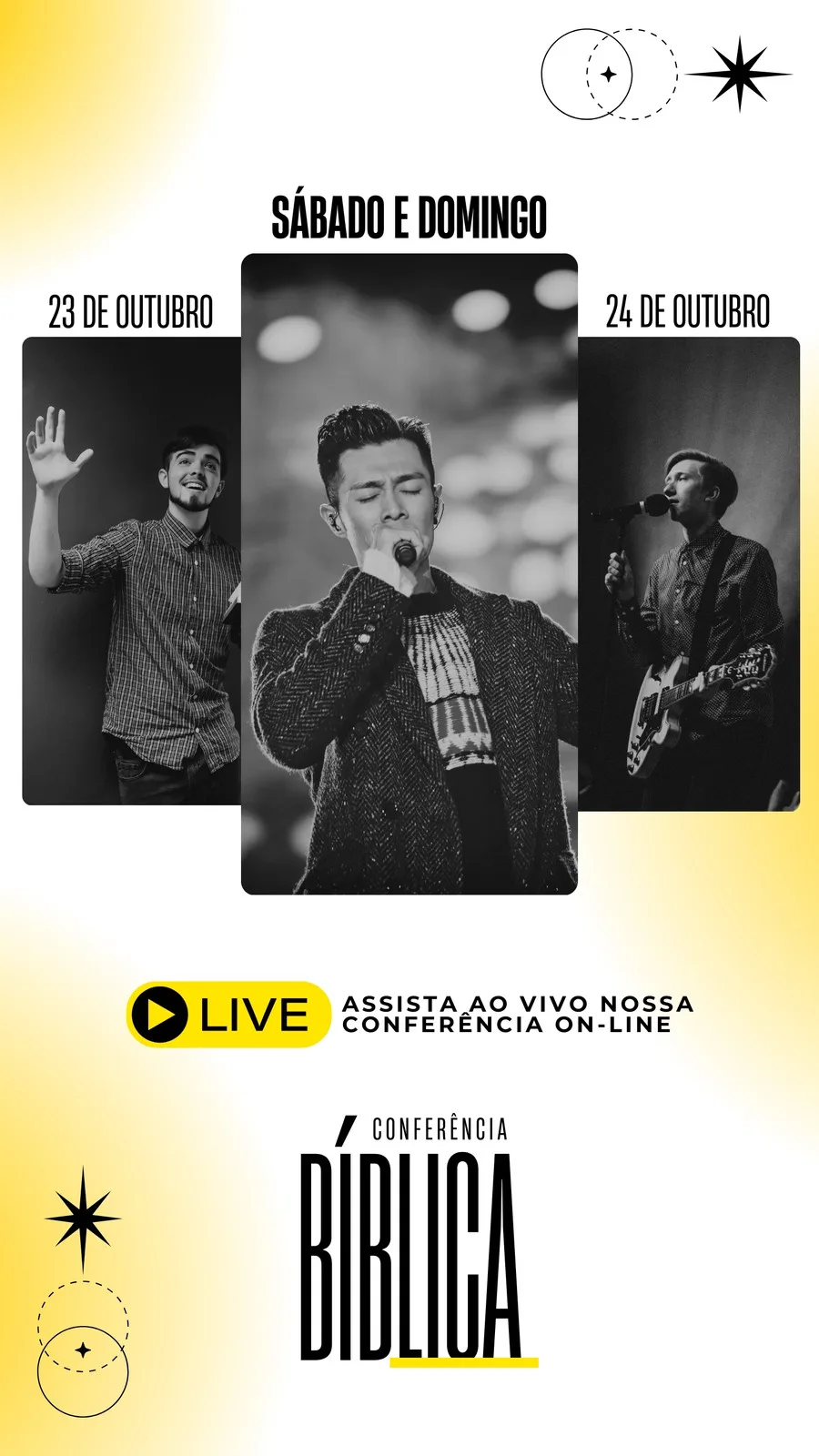 Template de Story para Instagram anunciando uma Conferência Bíblica. O design apresenta um fundo amarelo e branco com fotos em preto e branco de palestrantes e músicos. Destaca "Sábado e Domingo" e "Assista ao vivo nossa conferência on-line".