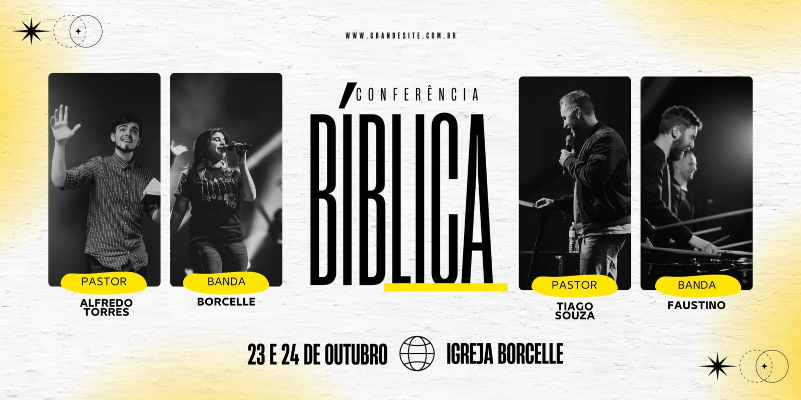 Banner horizontal em tons de preto, amarelo e branco para uma Conferência Bíblica. Apresenta fotos de pastores e bandas, com o título em destaque e informações sobre data e local.