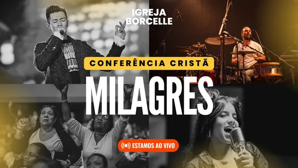 Banner horizontal em preto e amarelo para a Conferência Cristã Milagres. Apresenta imagens de um cantor, um baterista, fiéis com as mãos erguidas e uma cantora ao microfone. O título "Conferência Cristã Milagres" é proeminente, com a indicação "Estamos ao Vivo".