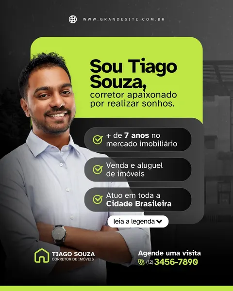 Post para Instagram de um corretor de imóveis, com fundo escuro e detalhes em verde neon. Um homem sorri no centro, com texto sobre sua experiência de 7 anos, venda e aluguel de imóveis, e atuação em toda a cidade brasileira. Inclui um botão 'Leia a legenda' e informações de contato.