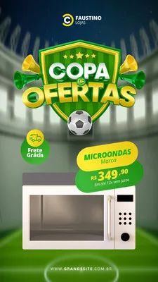 Template de Story para Instagram com tema de Copa de Ofertas, em verde e amarelo, com um escudo de futebol, buzinas, um microondas em promoção e texto 'Frete Grátis'. Fundo de campo de futebol.