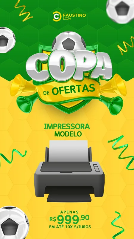 Template de Story para Instagram com tema de Copa de Ofertas. Fundo amarelo com detalhes verdes, balões de fala dourados, bolas de futebol e uma impressora em destaque. O texto "Copa de Ofertas" aparece em 3D com detalhes prateados.
