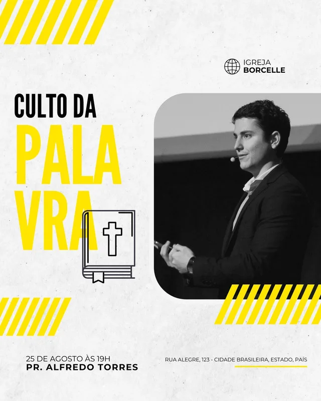 Template de post para Instagram e Facebook anunciando um 'Culto da Palavra' com o Pr. Alfredo Torres. O design apresenta fontes grandes em amarelo e preto, uma ilustração de bíblia e a foto do pregador. Cores predominantes: branco, preto e amarelo vibrante.