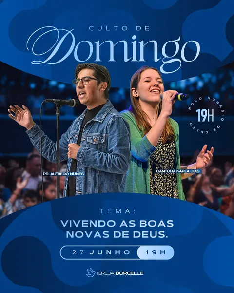 Post para Instagram de culto de domingo com tema 'Vivendo as Boas Novas de Deus'. Apresenta um casal cantando em um púlpito, com fundo azul e branco, e informações sobre data, hora e igreja.