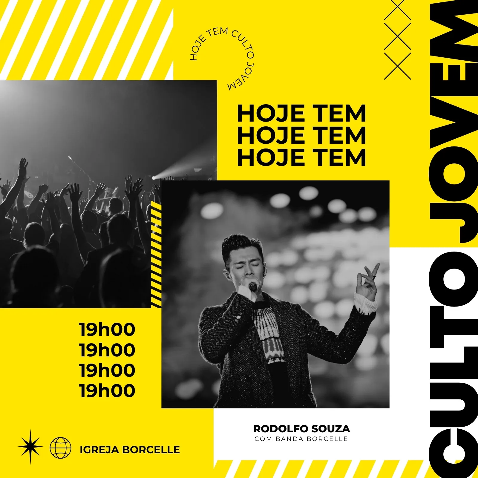 Post de Instagram para culto jovem com fundo amarelo e preto. Apresenta fotos de um show com público e um cantor, com texto 'HOJE TEM' e detalhes do evento como horário e nome da igreja.