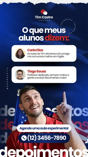 Template de Story para Instagram com fundo azul escuro, apresentando depoimentos de alunos de um professor de inglês. Inclui fotos dos alunos, citações, o título "O que meus alunos dizem" e um botão para agendar aula experimental com número de telefone.