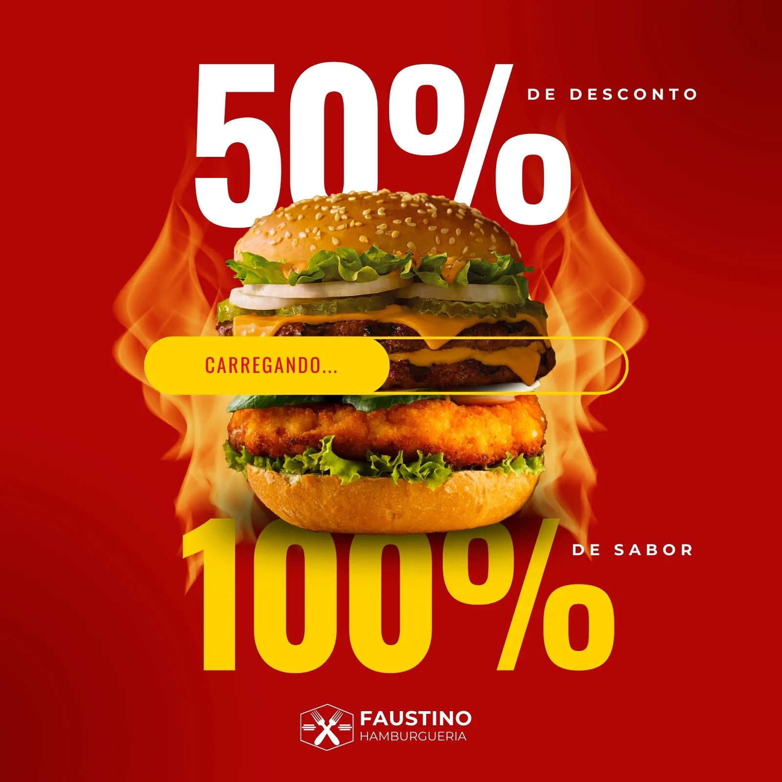 Post para Instagram de hamburgueria com fundo vermelho e chamas. Um hambúrguer grande em destaque com 50% de desconto e 100% de sabor. O texto 'Carregando...' em um botão amarelo sugere uma oferta especial.