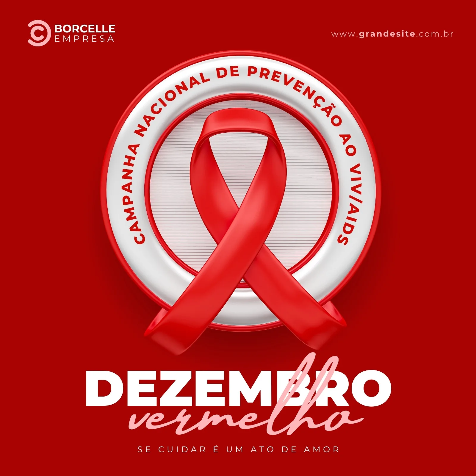 Template de post para Instagram e Facebook com fundo vermelho vibrante. No centro, um símbolo de laço vermelho da campanha Dezembro Vermelho, representando a prevenção ao HIV/AIDS. Abaixo, o texto 'Dezembro Vermelho' em destaque e a frase 'Se cuidar é um ato de amor'.