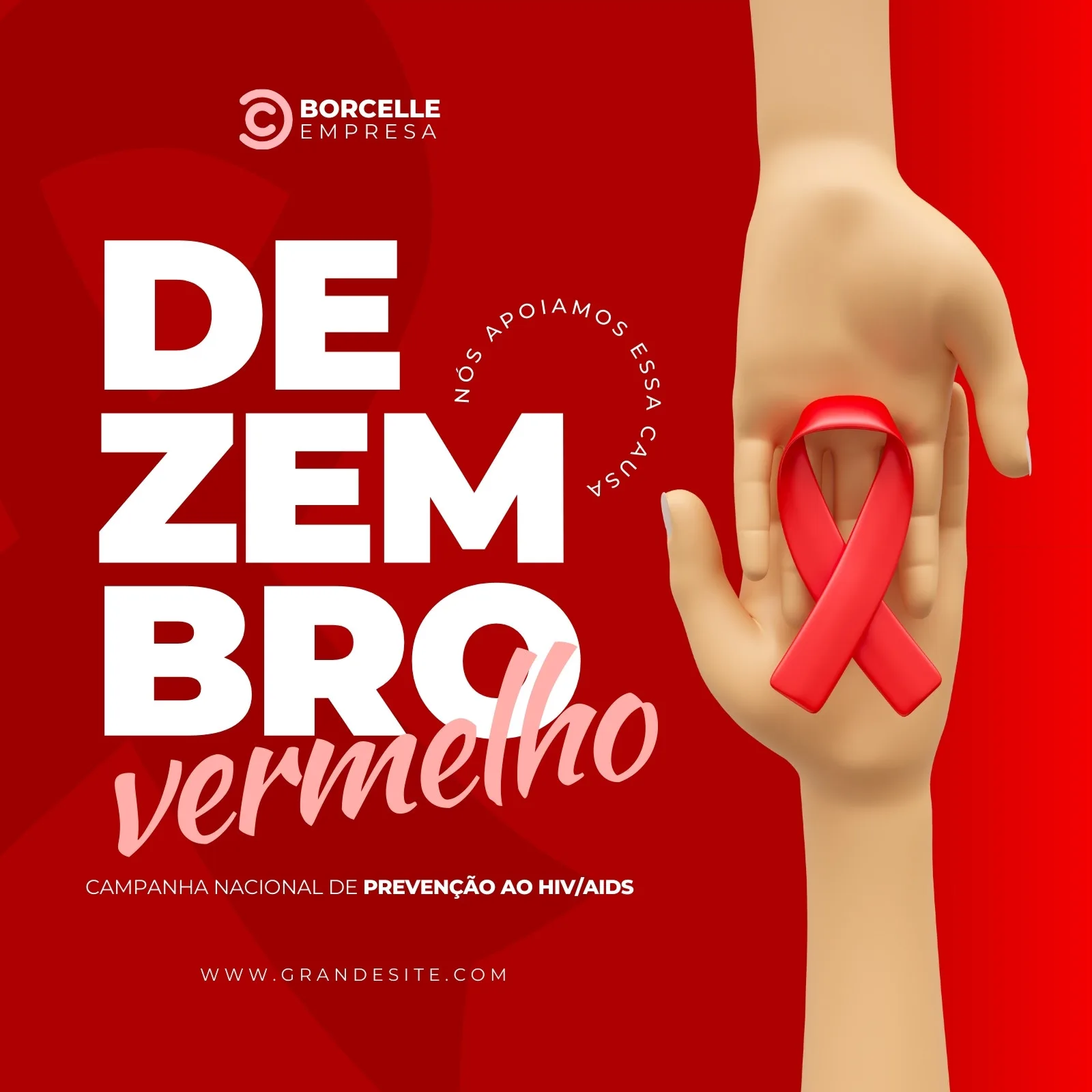 Post para Instagram e Facebook com fundo vermelho vibrante, destacando o texto 'Dezembro Vermelho' em branco e rosa. Uma mão segura a fita vermelha símbolo da luta contra a AIDS, com a frase 'Nós apoiamos essa causa'.