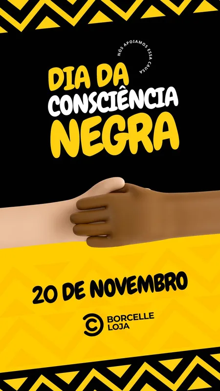 Template de Story para Instagram com fundo preto e amarelo vibrante, destacando a frase 'Dia da Consciência Negra' em letras grandes e estilizadas. Duas mãos de tons de pele diferentes se unem em um gesto de união, com a data '20 de Novembro' em destaque.