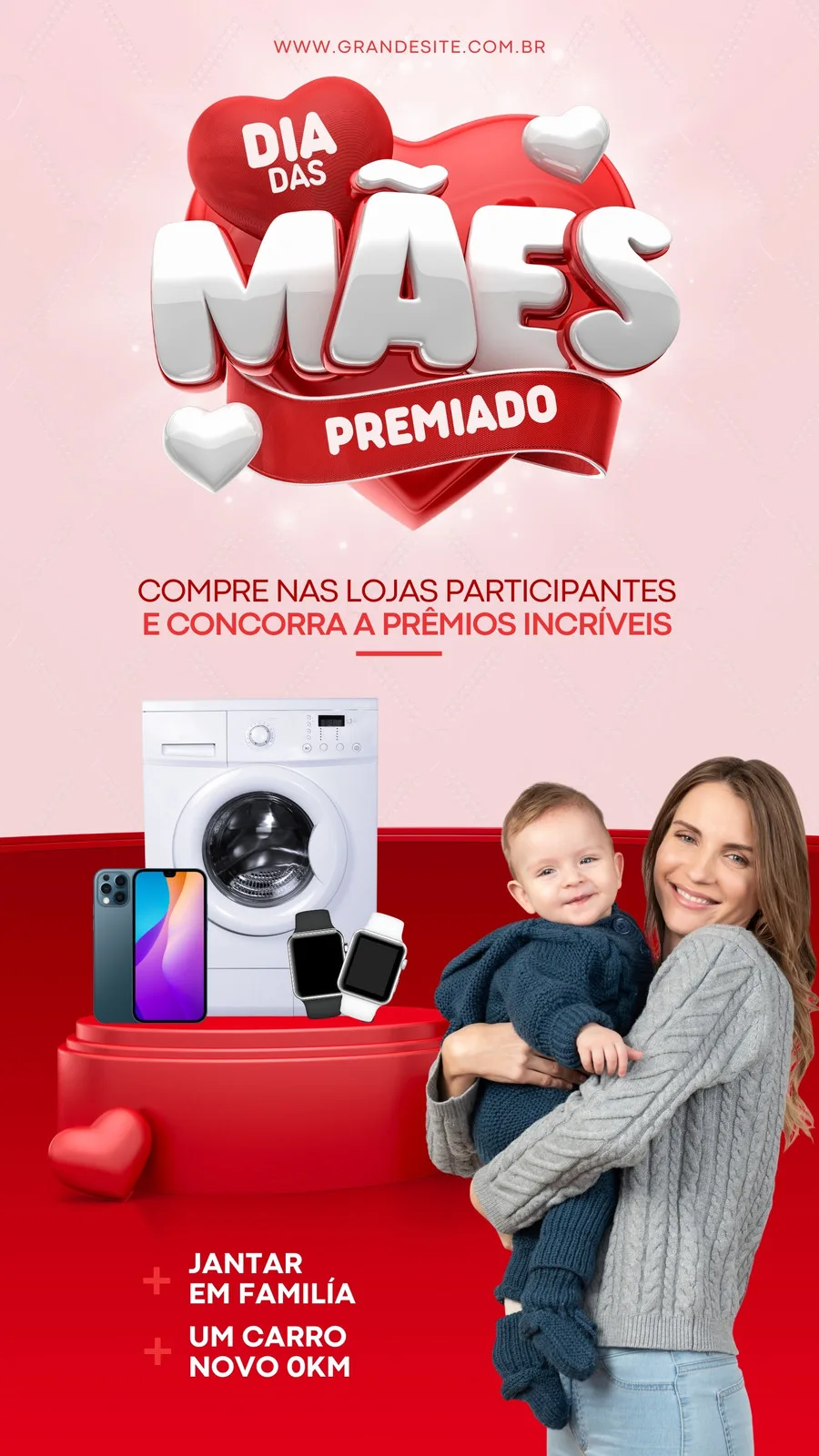 Template de Story para Instagram com tema de Dia das Mães. Um grande título "Dia das Mães Premiado" em 3D vermelho e branco. Abaixo, a chamada "Compre nas lojas participantes e concorra a prêmios incríveis". Uma família sorridente com um bebê no colo, eletrodomésticos e eletrônicos em destaque.