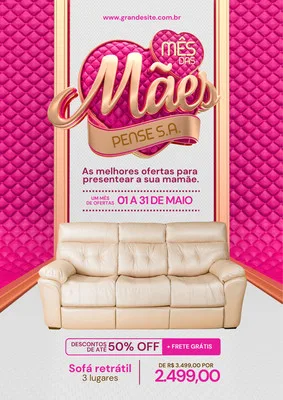 Cartaz promocional para o Dia das Mães, com destaque para um sofá retrátil bege de três lugares. O design apresenta tons de rosa vibrante, elementos em 3D como um coração e a palavra 'Mães', e informações sobre descontos de 50% OFF e frete grátis.