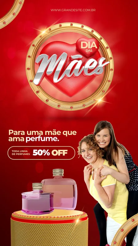 Template de Story para Instagram com tema de Dia das Mães. Fundo vermelho vibrante com detalhes dourados e um coração estilizado. Apresenta a frase 'Dia das Mães', 'Para uma mãe que ama perfume' e '50% OFF'. Duas mulheres sorrindo, uma abraçando a outra por trás, e frascos de perfume em destaque.