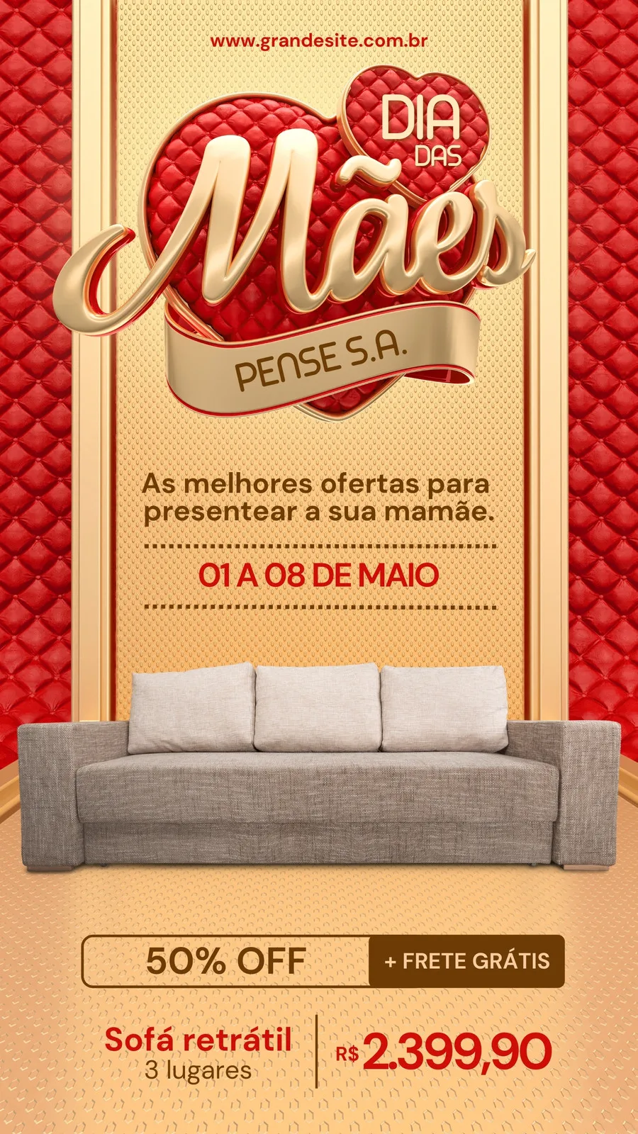 Template de Story para Instagram com tema de Dia das Mães, apresentando um sofá retrátil em promoção com 50% OFF e frete grátis. O design é elegante, com fundo dourado texturizado, detalhes em vermelho e um grande coração com a inscrição 'Dia das Mães'.