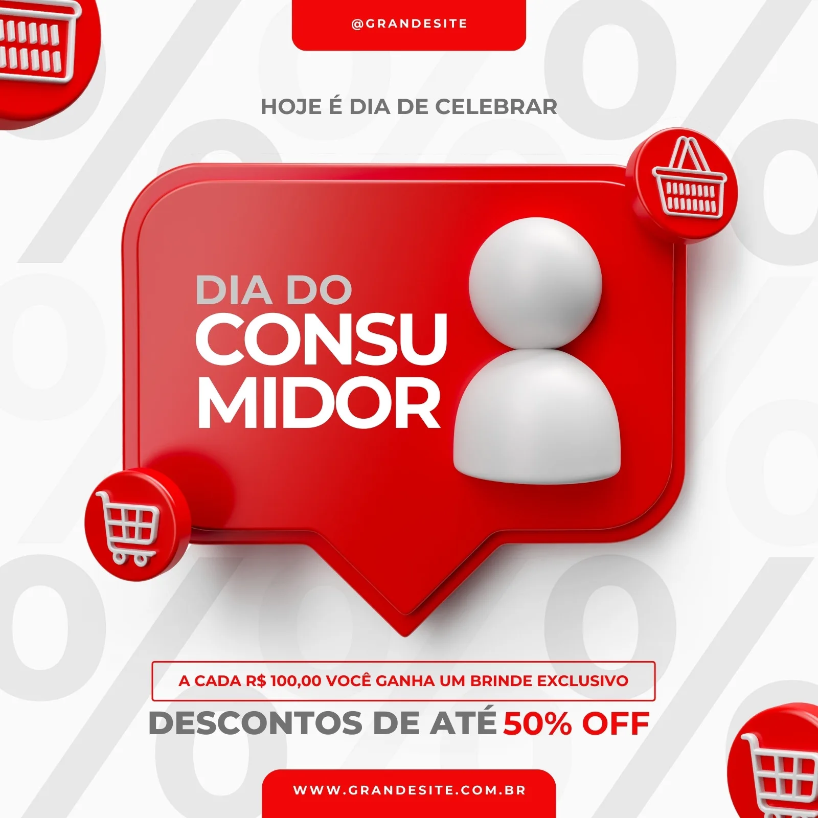 Template de post para Instagram em vermelho e branco com a mensagem 'Dia do Consumidor'. Destaca 'Descontos de até 50% OFF' e 'Ganhe um brinde exclusivo'. Inclui ícones de carrinho de compras e um boneco estilizado, ideal para promoções comerciais.