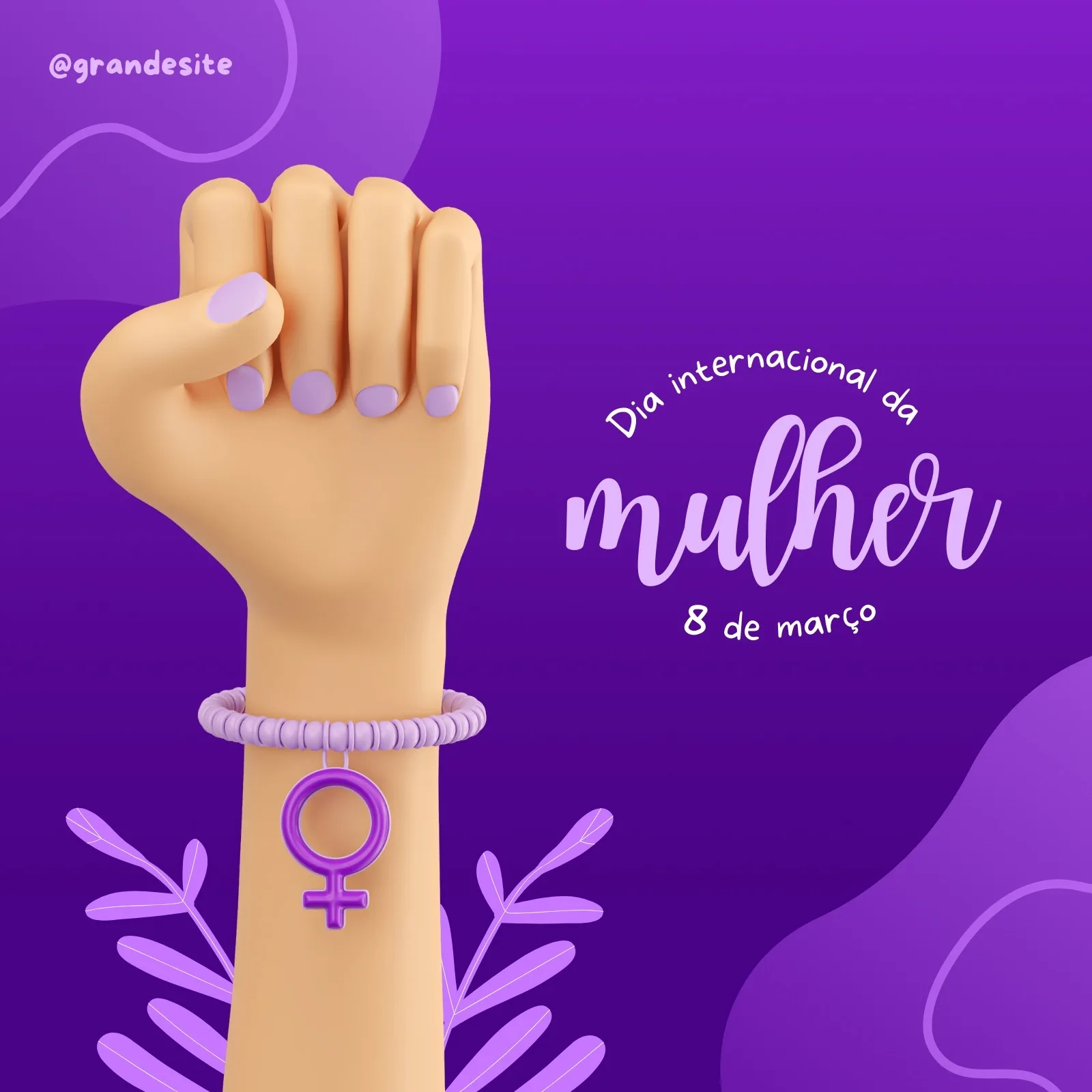 Um post de Instagram com fundo roxo vibrante, apresentando um braço erguido em punho cerrado, adornado com um bracelete e o símbolo feminino. O texto 'Dia internacional da mulher 8 de março' aparece em destaque.