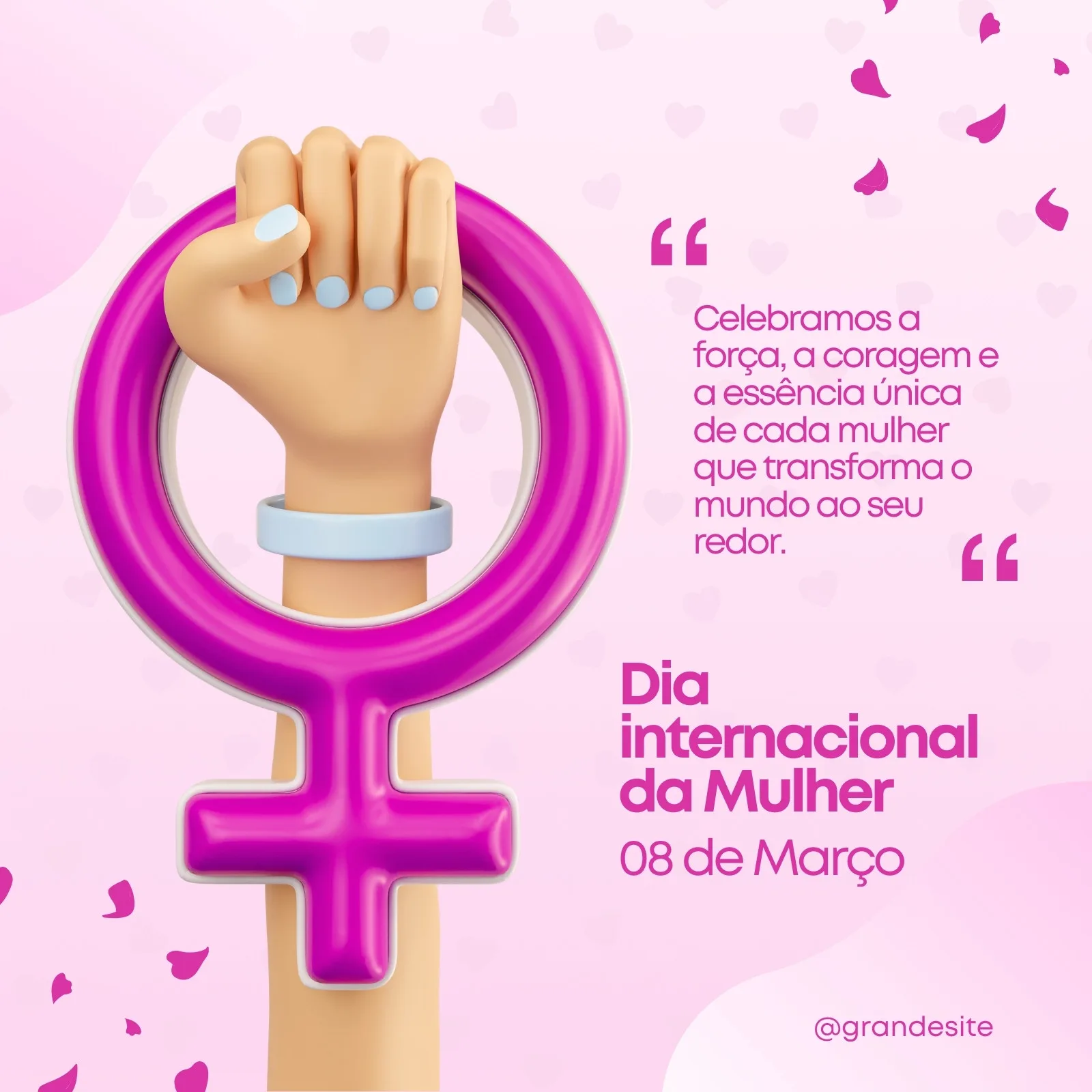 Um post para redes sociais com o símbolo feminino em destaque, segurado por um punho cerrado. O fundo rosa suave e pétalas caindo criam uma atmosfera de celebração e empoderamento para o Dia Internacional da Mulher.