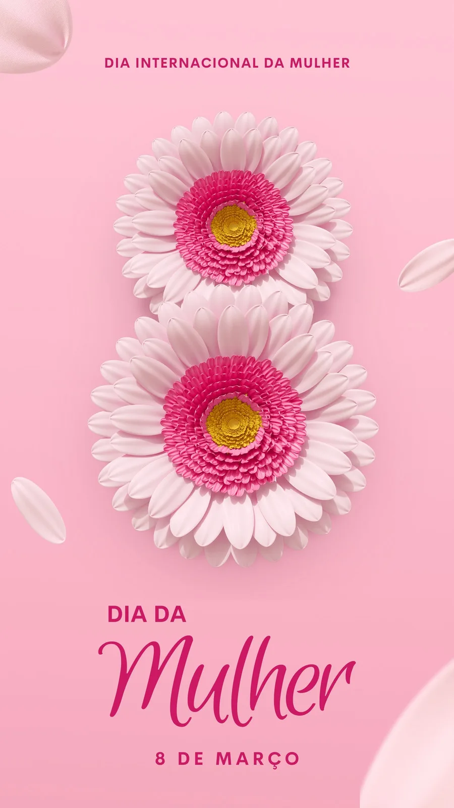 Um template de Instagram Story para o Dia Internacional da Mulher, com fundo rosa suave e duas flores brancas com miolo rosa formando o número 8. O texto 'Dia Internacional da Mulher' e 'Dia da Mulher 8 de Março' aparecem em destaque.