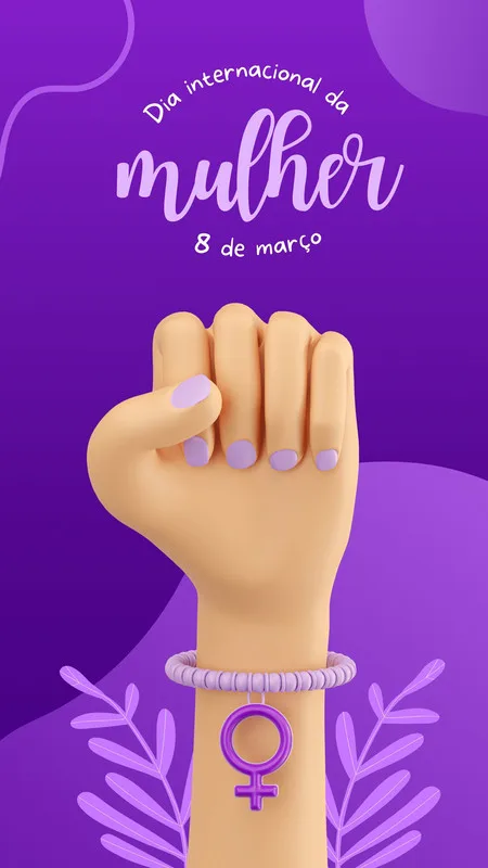 Um story para Instagram com fundo roxo vibrante, apresentando uma mão em punho cerrado com unhas lilás e um bracelete com o símbolo feminino. Folhas estilizadas em tons de roxo complementam o design, transmitindo força e empoderamento feminino.
