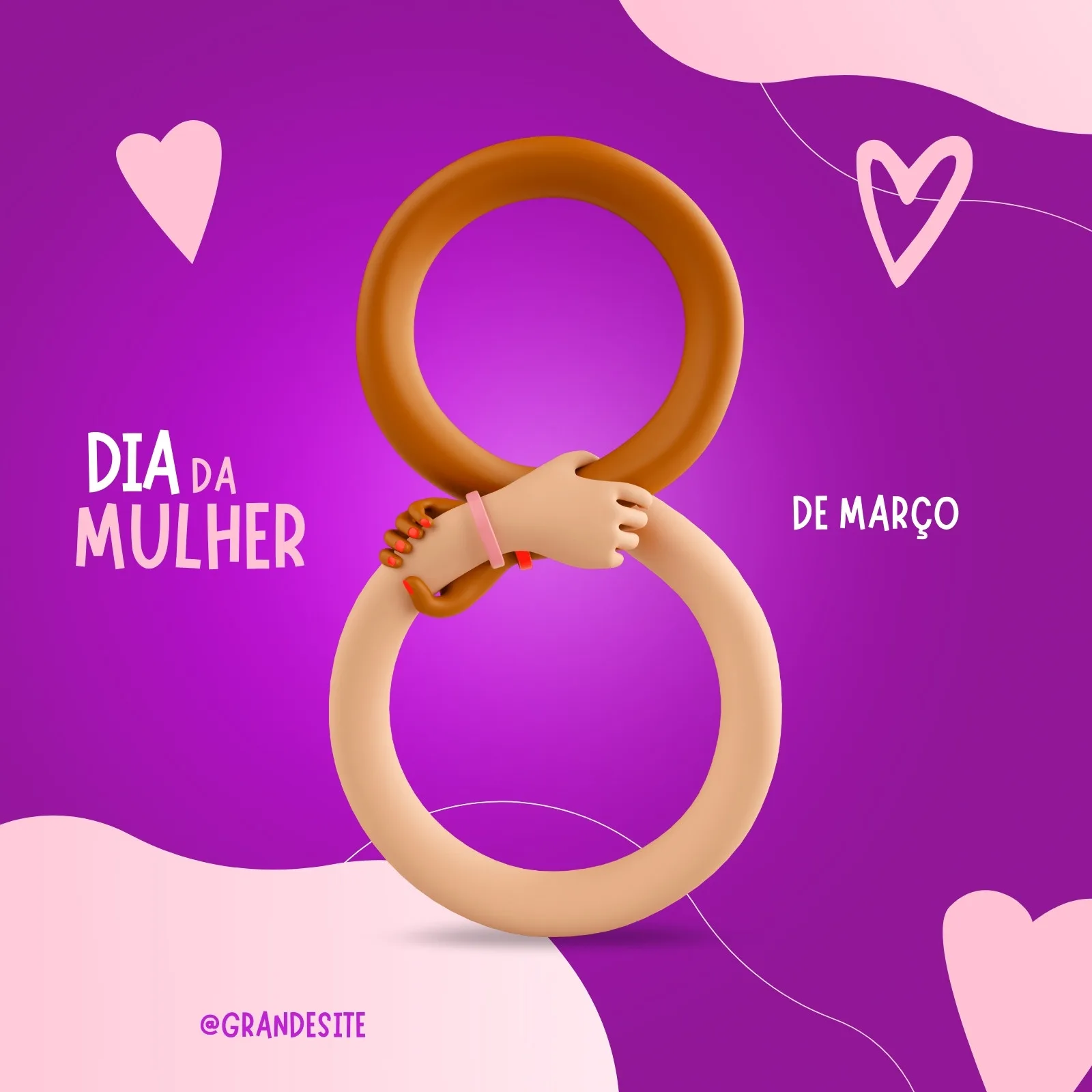 Post para Instagram e Facebook com fundo roxo vibrante, celebrando o Dia Internacional da Mulher. O número 8 estilizado é formado por braços de mãos diversas, unidas em um gesto de força e solidariedade. Corações rosa e texto 'Dia da Mulher' completam o design.