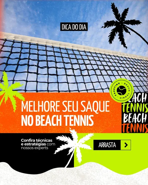 Post para Instagram com fundo de céu azul e rede de Beach Tennis. O texto principal diz 'Melhore seu saque no Beach Tennis' com dicas e um botão 'Arrasta'. Elementos de praia como coqueiros e areia completam o design vibrante.