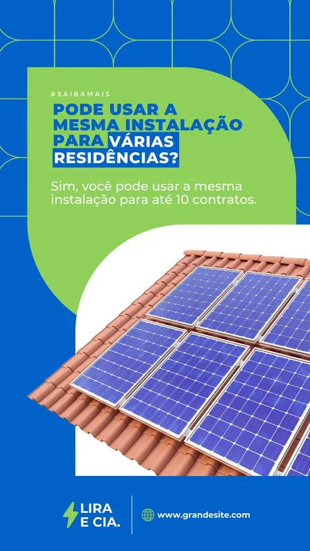 Template de Instagram Story com fundo azul e verde, apresentando painéis solares em um telhado. O texto principal questiona 'Pode usar a mesma instalação para várias residências?' e responde que sim, para até 10 contratos.