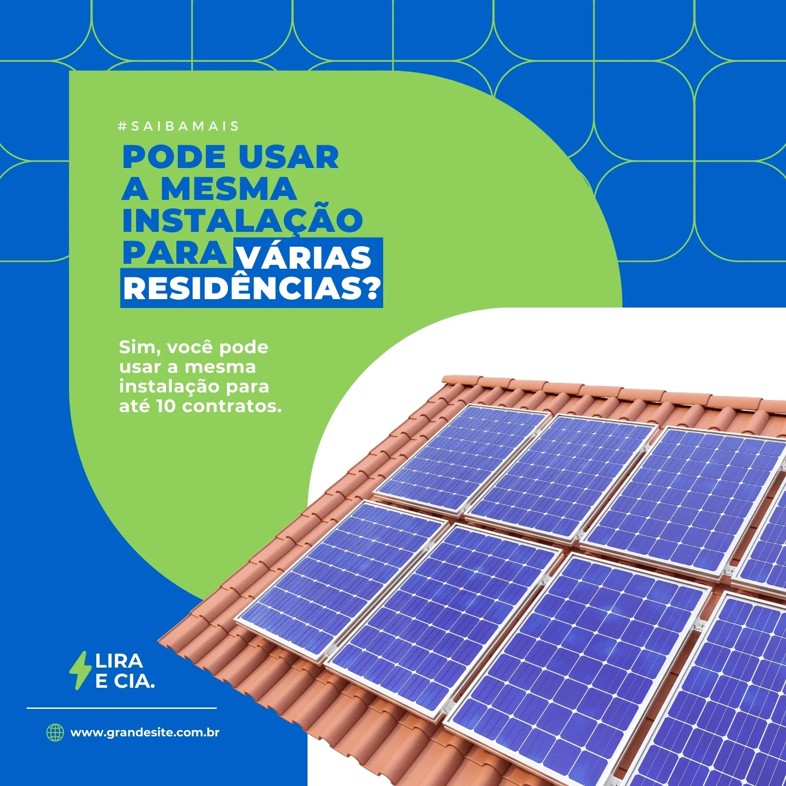 Post para Instagram com fundo azul e verde, apresentando painéis solares em um telhado. O texto principal questiona se a mesma instalação de energia solar pode ser usada para várias residências, respondendo afirmativamente.