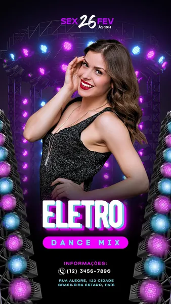 Template de Story para Instagram com fundo preto e luzes neon roxas e azuis. Uma mulher sorri no centro, com o texto "Eletro Dance Mix" em destaque. Informações de evento e contato aparecem na parte inferior.