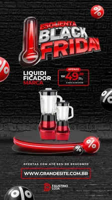 Template de Story para Instagram com tema 'Esquenta Black Friday'. Fundo preto texturizado, com um termômetro vermelho indicando calor e o logo 'Black Friday' em destaque. Apresenta liquidificadores em promoção e um espaço para site.