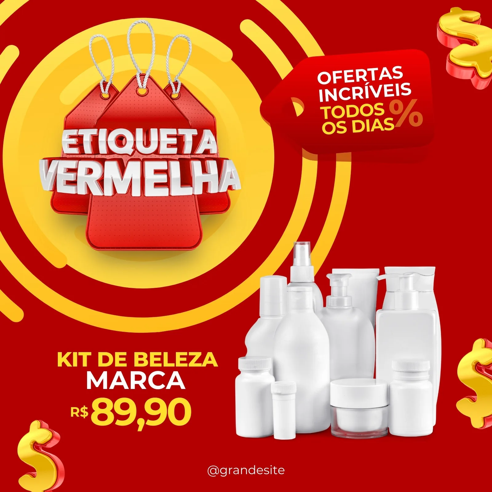 Post para redes sociais com fundo vermelho e amarelo vibrante, destacando uma etiqueta vermelha com o texto 'Etiqueta Vermelha' e 'Ofertas Incríveis Todos os Dias'. Um kit de produtos de beleza brancos está em destaque, com o preço promocional de R$89,90.