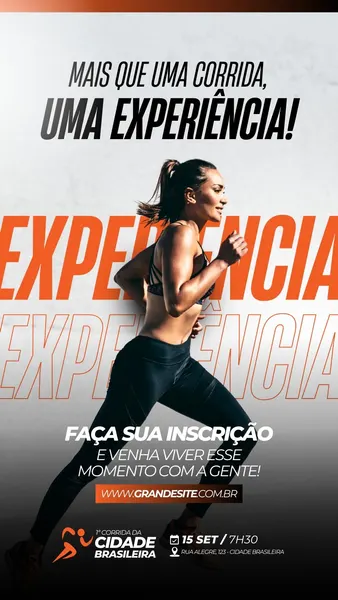 Template de Instagram Story com fundo branco e detalhes em preto e laranja. Apresenta uma mulher atlética correndo, simbolizando energia e movimento. O texto principal destaca 'MAIS QUE UMA CORRIDA, UMA EXPERIÊNCIA!'. Inclui chamada para ação 'FAÇA SUA INSCRIÇÃO', website e informações de data, hora e local do evento esportivo, com um ícone de corredor.