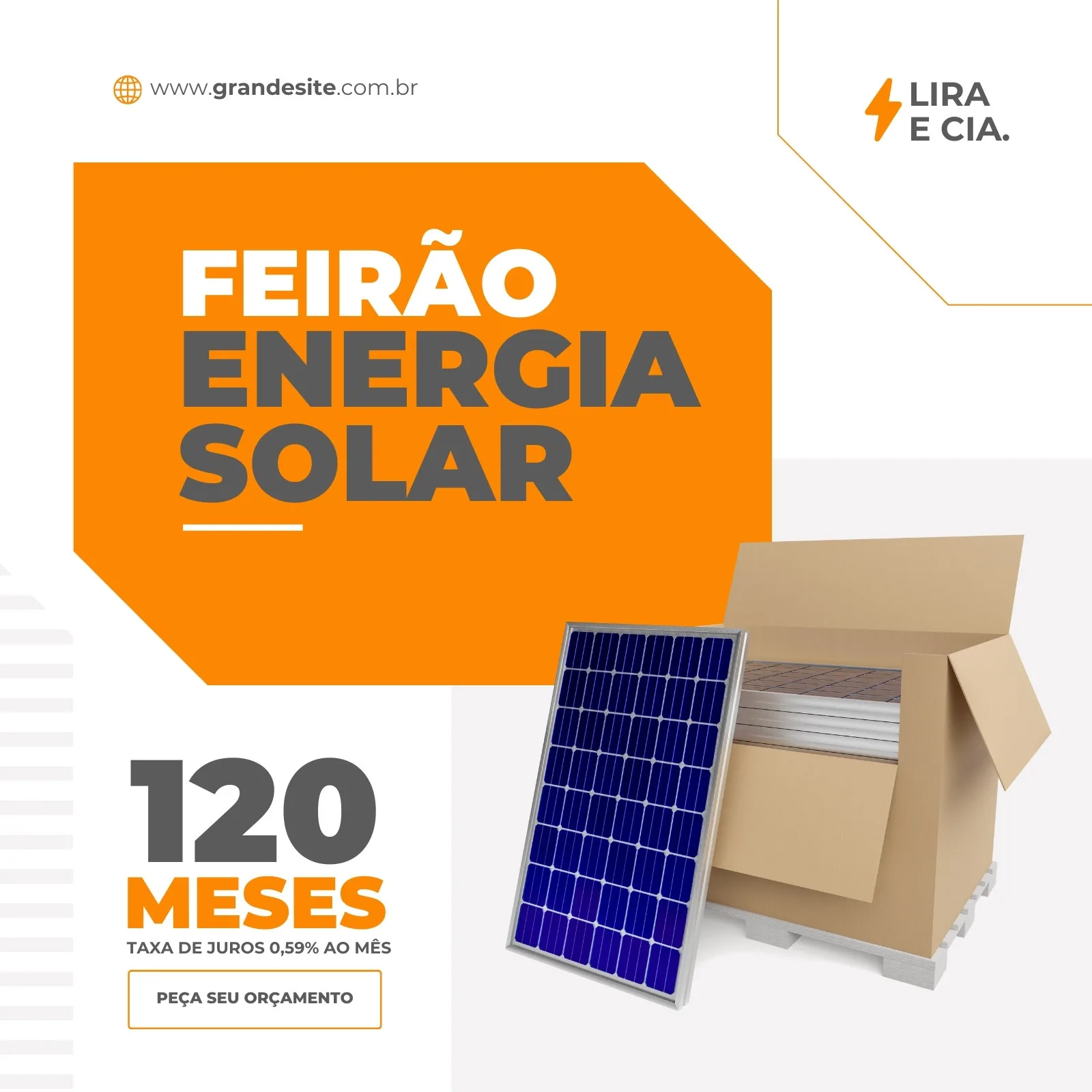 Template de post para Instagram e Facebook anunciando um feirão de energia solar. Destaca um painel solar azul e uma caixa aberta com mais painéis. O texto principal é 'Feirão Energia Solar' em laranja e cinza, com detalhes sobre 120 meses e taxa de juros, incentivando o pedido de orçamento.