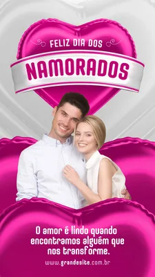 Um casal sorridente abraçado em frente a balões em formato de coração rosa e cinza, com a frase 'Feliz Dia Dos Namorados' em destaque. O design é moderno e romântico, perfeito para posts de Instagram Story.