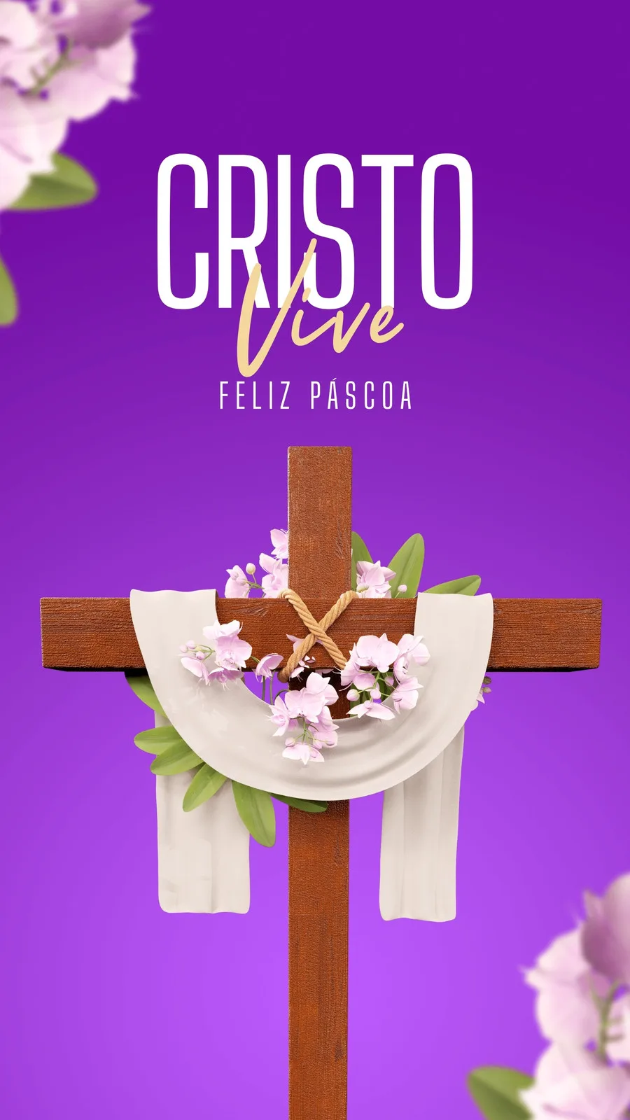 Um template de Story para Instagram com fundo roxo vibrante, apresentando uma cruz de madeira adornada com flores delicadas e tecido branco. A mensagem 'CRISTO Vive' em letras brancas e 'FELIZ PASCOA' em letras menores compõem o texto principal.