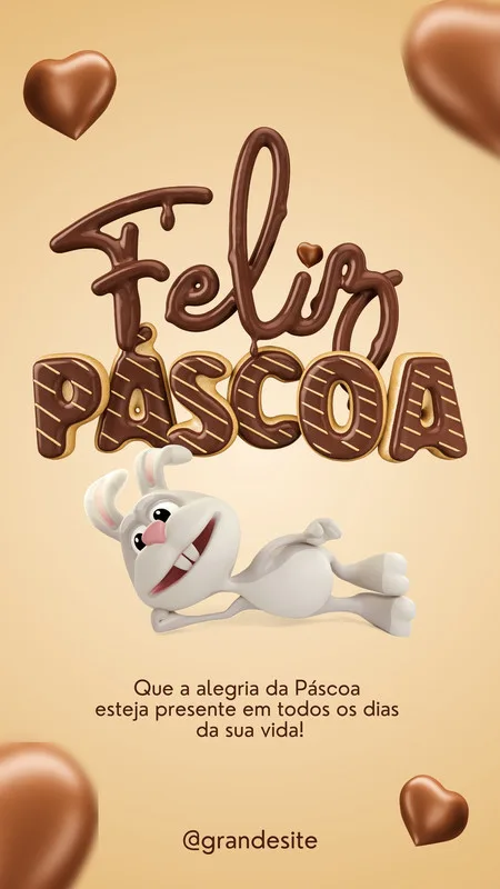 Template de Story para Instagram com a mensagem "Feliz Páscoa" em letras que imitam chocolate derretido, um coelhinho branco sorridente deitado e corações de chocolate flutuando em um fundo bege suave. Ideal para mensagens de celebração.