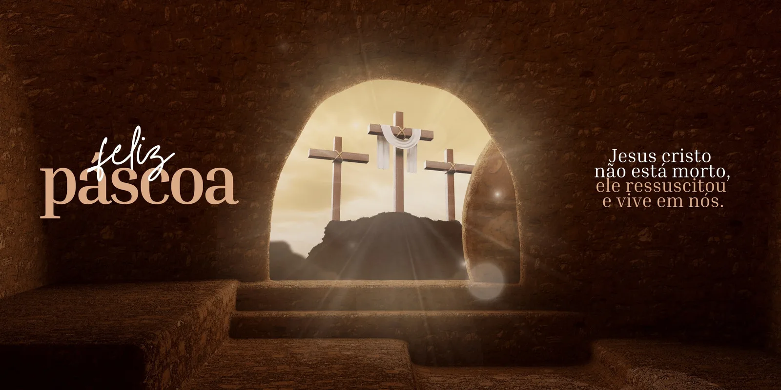 Banner horizontal com a frase 'Feliz Páscoa' em destaque, mostrando a saída de uma tumba com três cruzes ao fundo e a mensagem 'Jesus cristo não está morto, ele ressuscitou e vive em nós'.