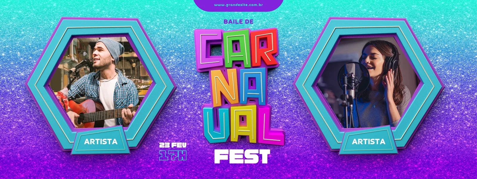 Banner horizontal com fundo degradê azul-turquesa e roxo com glitter. No centro, o título "Carnaval Fest" em letras 3D coloridas. Nas laterais, molduras hexagonais com fotos de artistas tocando violão e cantando.