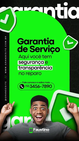Template de Story para Instagram com fundo verde vibrante e elementos gráficos de escudo com check. Texto principal 'Garantia de Serviço' com subtítulo sobre segurança e transparência no reparo. Inclui um número de telefone e um homem expressivo. Ideal para divulgar serviços de assistência técnica de smartphones.