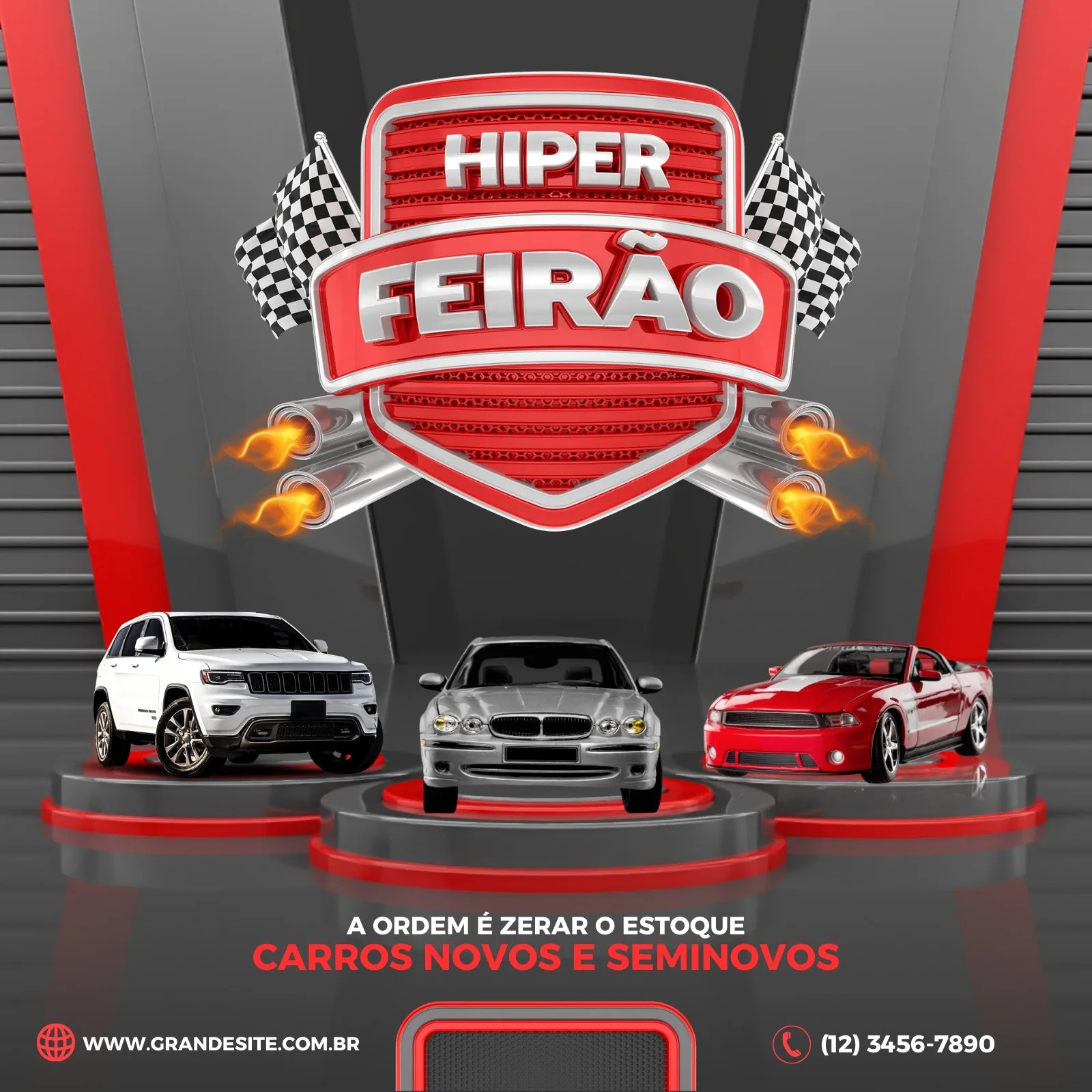 Template de post para redes sociais com fundo cinza e detalhes em vermelho, exibindo três carros (SUV branco, sedan prata e esportivo vermelho) em pedestais. O título 'Hiper Feirão' em destaque com bandeiras quadriculadas e saídas de escape com chamas. Texto inferior: 'A ordem é zerar o estoque. Carros novos e seminovos.'