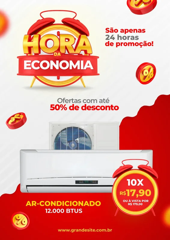 Cartaz de promoção com o tema 'Hora da Economia', destacando um ar-condicionado de 12.000 BTUs com oferta de 10x R$17,90. O design é moderno, com cores vibrantes vermelho e amarelo, e elementos como relógio e moedas de desconto.