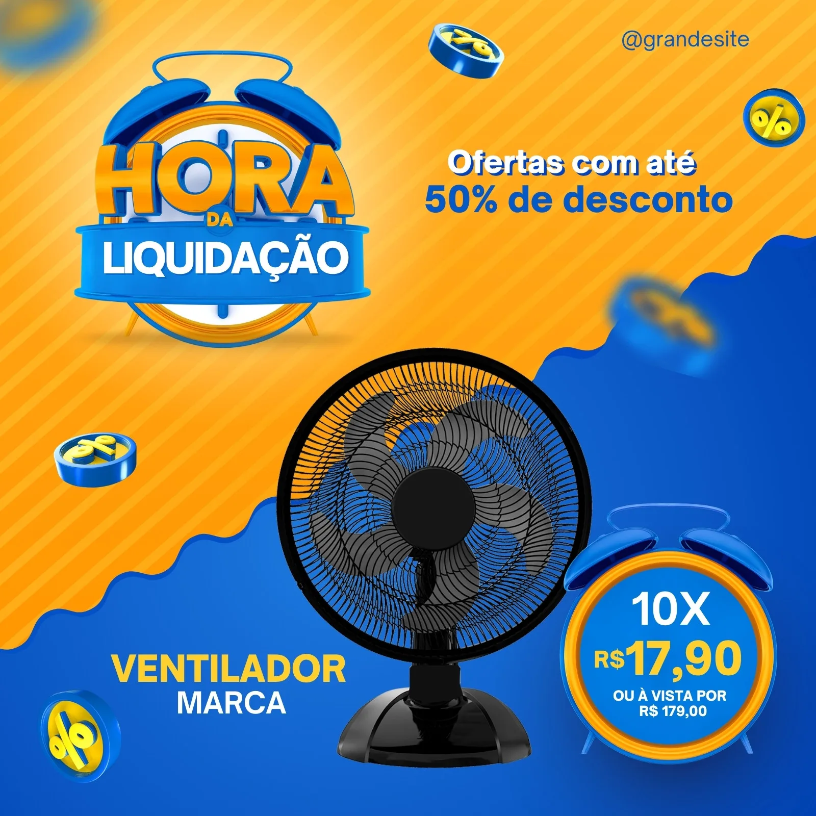 Post para Instagram com fundo azul e laranja vibrantes, destacando um ventilador moderno e um relógio com o título 'Hora da Liquidação'. Inclui ofertas de 50% de desconto e parcelamento em 10x.
