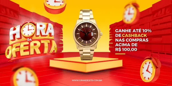 Banner horizontal com fundo vermelho e amarelo vibrantes, exibindo o texto "Hora da Oferta" em 3D com um relógio. Ao centro, um relógio dourado em destaque, com a oferta de "Ganhe até 10% de Cashback nas compras acima de R$ 100,00". Vários relógios em desfoque completam o design promocional.