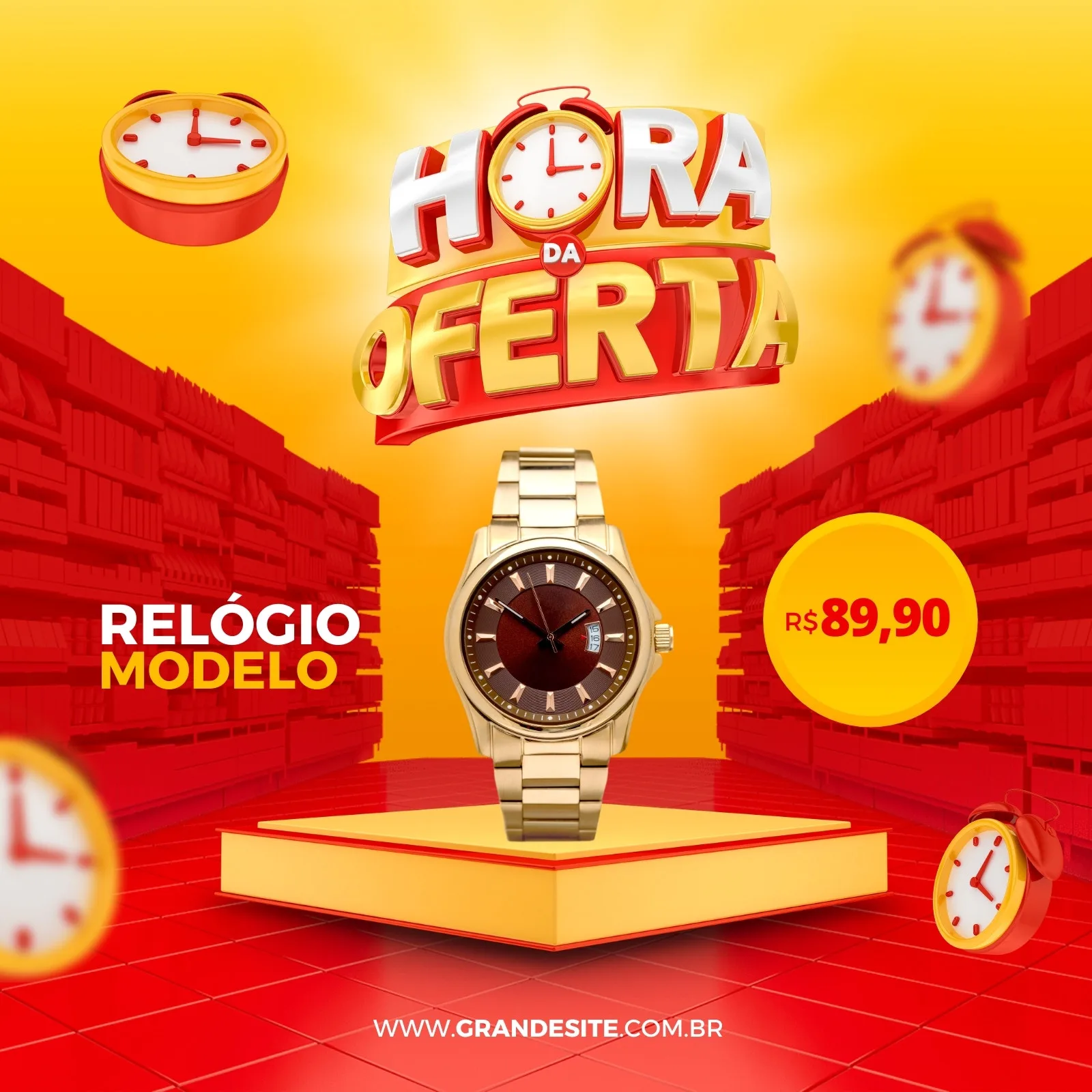 Post para Instagram com fundo amarelo e vermelho vibrante, exibindo um relógio dourado em destaque sobre um pedestal. O texto 'Hora da Oferta' em 3D e um círculo com o preço R$ 89,90 chamam a atenção para a liquidação.