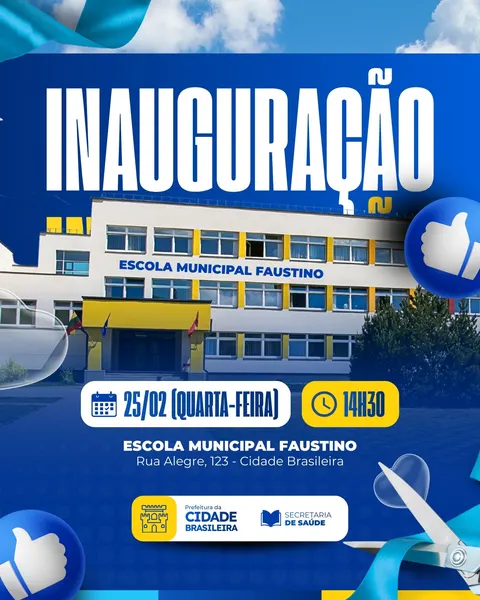 Imagem de post para redes sociais com fundo azul e detalhes em amarelo, anunciando "INAUGURAÇÃO" de uma escola municipal. Apresenta o prédio da escola, ícones de data e horário (25/02, 14h30), endereço, e logotipos de prefeitura e secretaria. Inclui tesoura cortando fita azul e ícones de "curtir", ideal para comunicação governamental e eventos públicos.