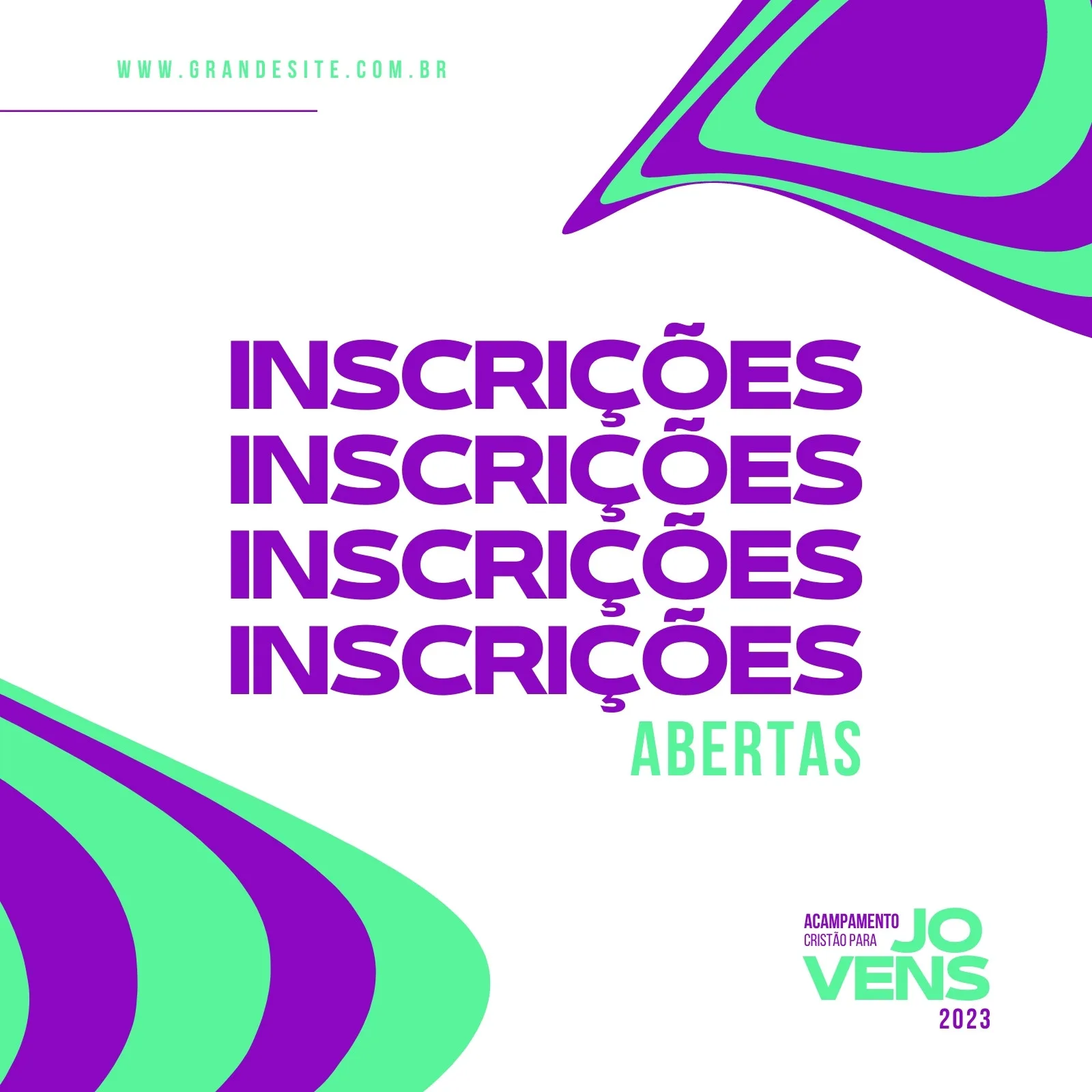 Post de Instagram com fundo branco e elementos gráficos em verde e roxo. O texto principal diz 'INSCRIÇÕES ABERTAS' em letras roxas e verdes, com o logo 'Acampamento Cristão para Jovens 2023' ao lado. Perfeito para divulgar eventos religiosos para o público jovem.