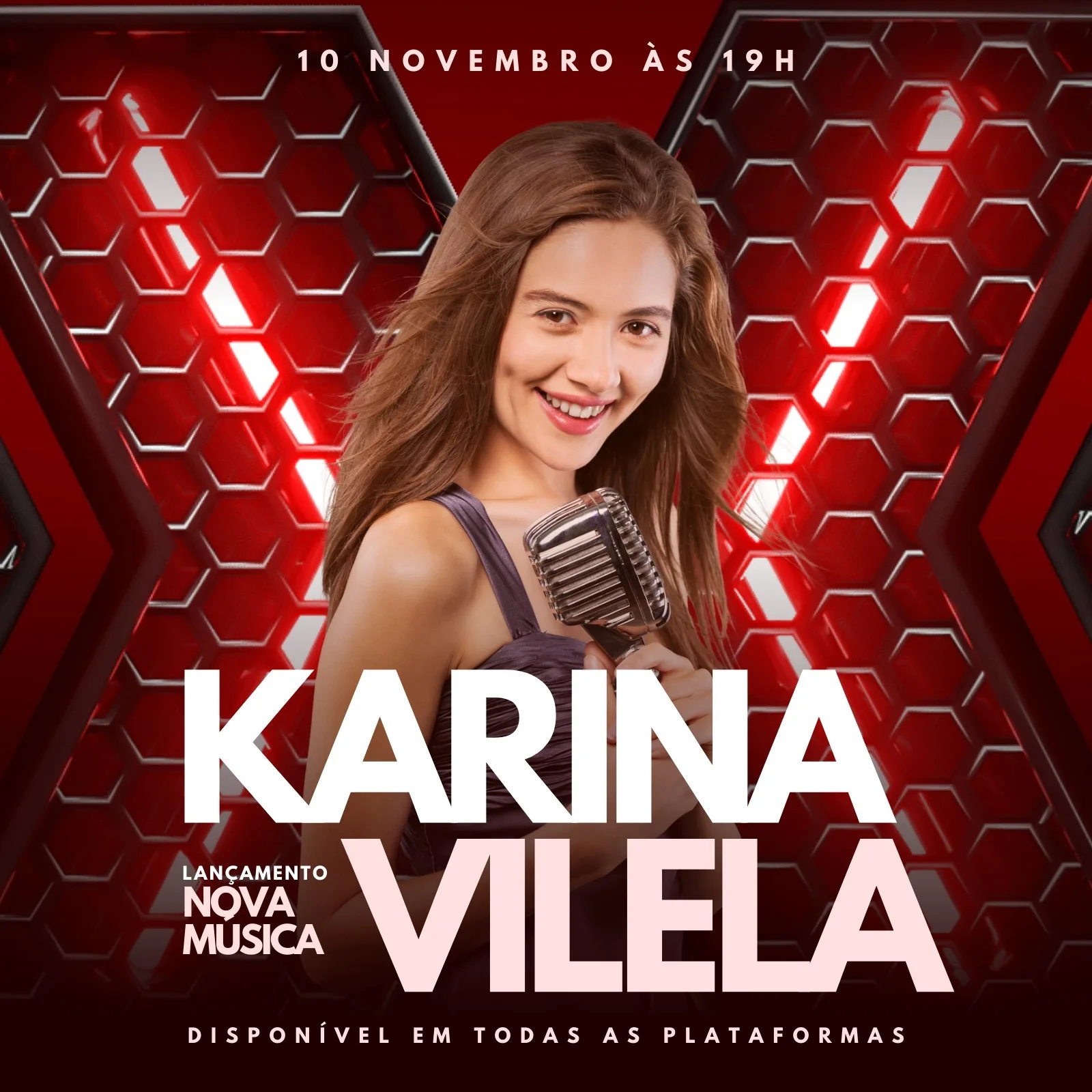 Template de post para Instagram e Facebook anunciando o lançamento de uma nova música. Apresenta uma cantora sorrindo com um microfone vintage, em um fundo vermelho e preto com design hexagonal. O nome 'KARINA VILELA' e 'LANÇAMENTO NOVA MÚSICA' são proeminentes.