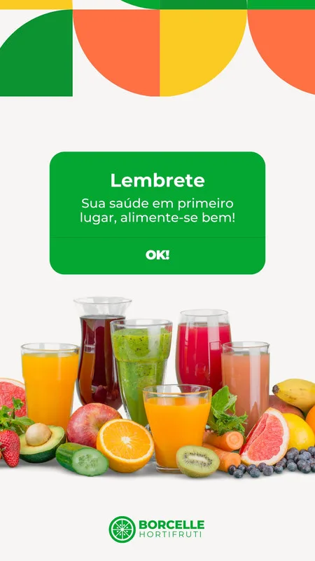 Template de Story para Instagram com fundo branco e elementos geométricos coloridos em verde, laranja e amarelo. Apresenta diversos copos de sucos naturais e frutas frescas como laranjas, morangos, abacates e kiwi, com a mensagem "Lembrete: Sua saúde em primeiro lugar, alimente-se bem!".