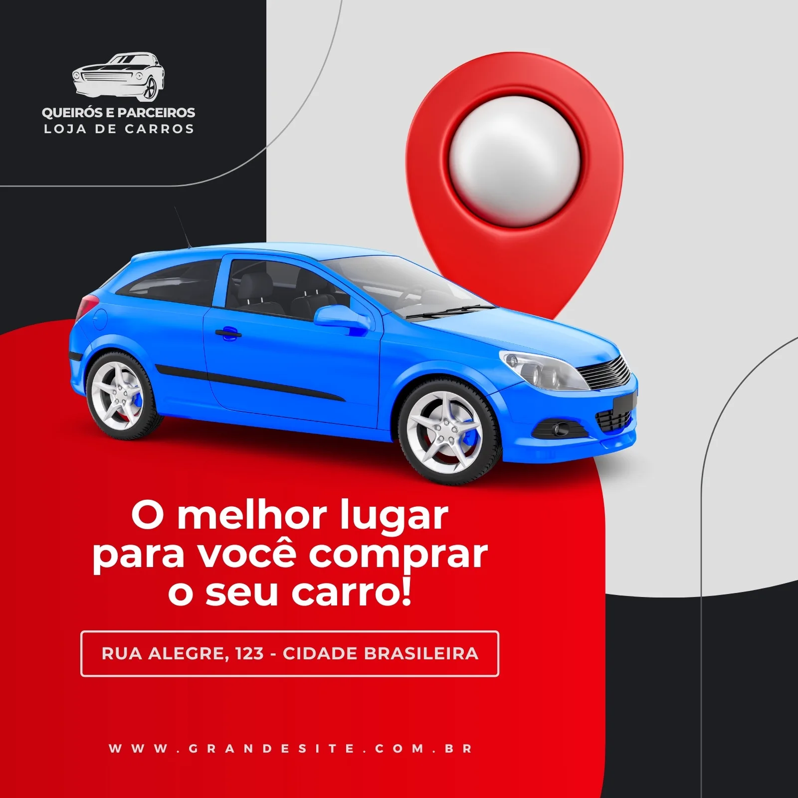 Post para Instagram de loja de carros com um carro azul em destaque, um ícone de pin de localização vermelho e texto promocional sobre o melhor lugar para comprar carros, com endereço e website.